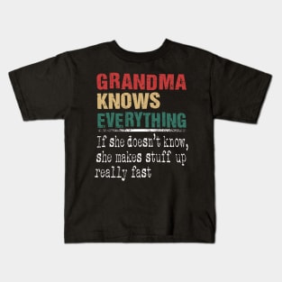 Grandma Knows Everything If She Doesn't Know Mother's Day Kids T-Shirt
